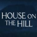 House on the hill游戏剧情攻略结局破解版