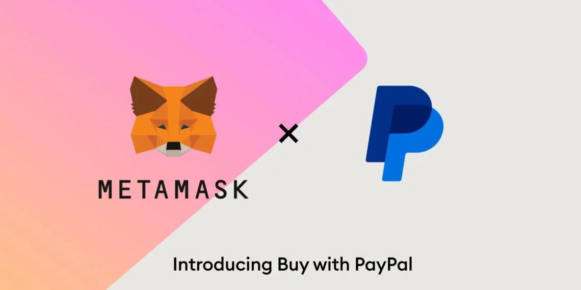 MetaMask电脑版可用Paypal美国购买以太坊！Visa、万事达卡加密布局积极
